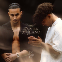 Jazeek & Milano - Do you lie
