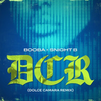 Booba & Snight B, SDM - Dolce Camara  [Remix]
