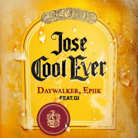 Day Walker & Epiik, Gi - Jose Cool Ever  [OXO Remix]