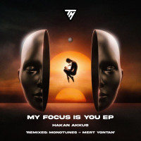 Hakan Akkus - My Focus Is You