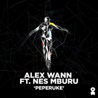 Alex Wann, Nes Mburu - Peperuke