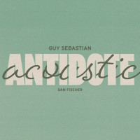 Guy Sebastian, Sam Fischer - Antidote  [Acoustic]