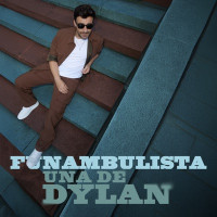 Funambulista - Una de Dylan