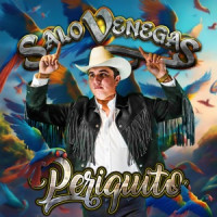 Salo Venegas - Periquito