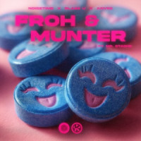 NOISETIME, Blaze U & ANVEE, Mr. Stache - Froh & Munter