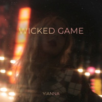 Yianna - Wicked Game