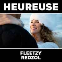 Redzol & Fleetzy - Heureuse