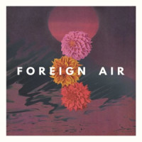 Foreign Air - Free Animal