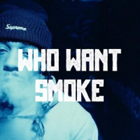 Screwly G - Who Want Smoke