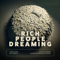 Siine & Superintendent McCupcakes - Rich People Dreaming