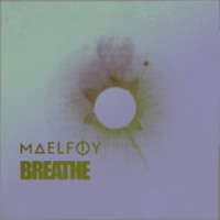 Maelføy - Breathe