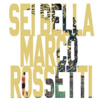 Marco Rossetti - Sei Bella