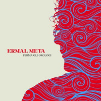Ermal Meta - Ferma gli Orologi