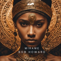 Bob Howard - Mirame