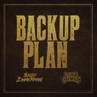 Bailey Zimmerman & Luke Combs - Backup Plan