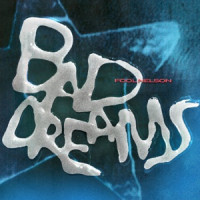 Fool Nelson - Bad Dreams