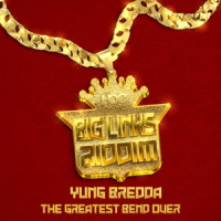 Full Blown & Yung Bredda - The Greatest Bend Over (Take It Easy)