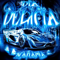Nakama, Mc Staff & ΣP - DIA DELÍCIA