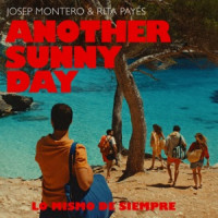 Josep Montero & Rita Payés - Another Sunny Day