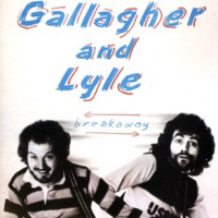 Gallagher & Lyle - Breakaway