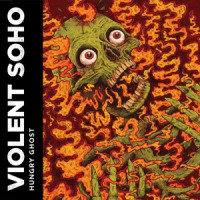 Violent Soho - Covered In Chrome