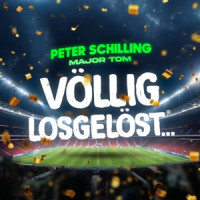 Peter Schilling - Major Tom (Völlig losgelöst) [Hymnen Version]