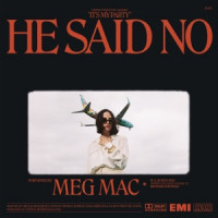 Meg Mac - He Said No
