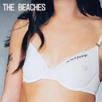 The Beaches - Last Girls At The Party