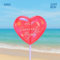 Smil & Just Ben - Hot summer night (Oh La La La)