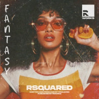 RSquared - Fantasy