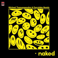 Playmen & DAMIANO - Naked (Michael Tsaousopoulos & Ferrylake Remix)