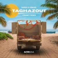 Sarah & Ismael & Cranky - Taghazout (Cranky Remix)