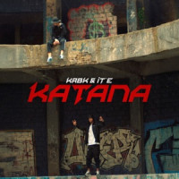 KRBK & iT'e - Katana