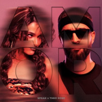Speak & Theo Rose - Amor, Amor (Radio Mix)