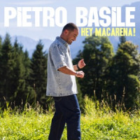 Pietro Basile - Hey Macarena!