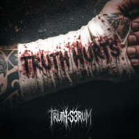 TRUTH:S3RUM - Truth Hurts